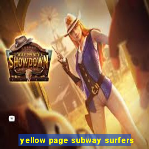 yellow page subway surfers